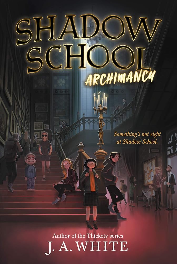 Shadow School #1: Archimancy cover image