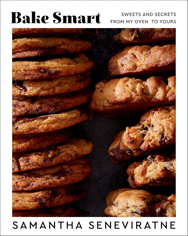 Bake Smart: Sweets and Secrets from My Oven to Yours cover image