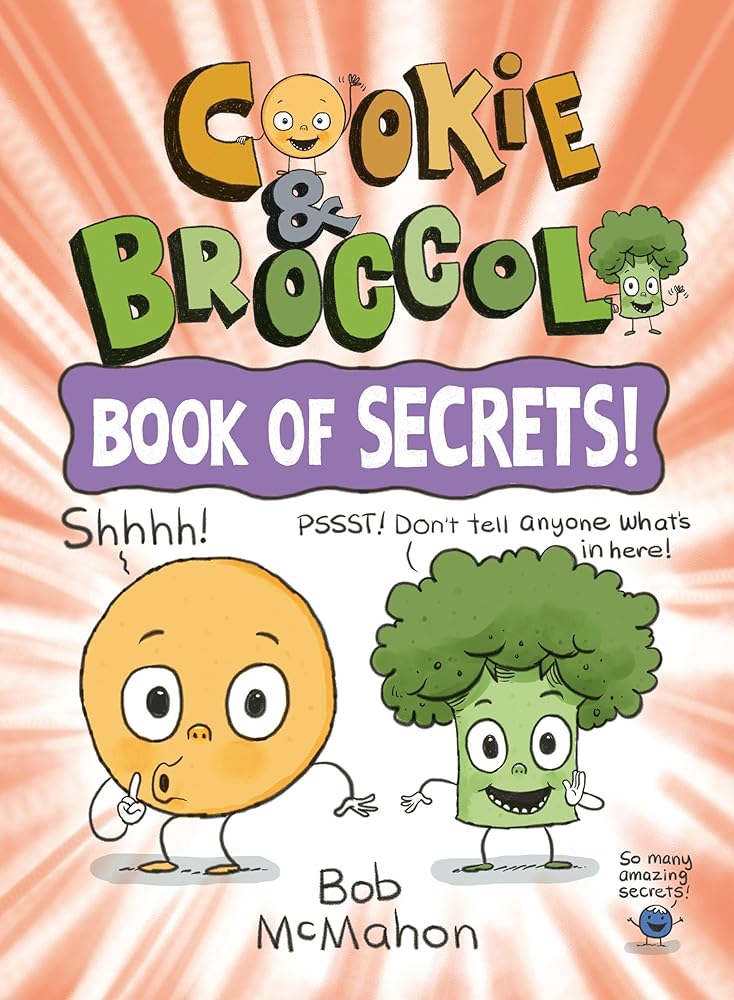 Cookie & Broccoli: Book of Secrets!: A Graphic Novel cover image