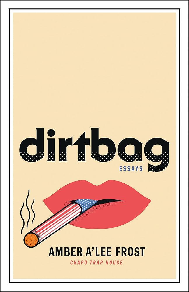 Dirtbag: Essays cover image