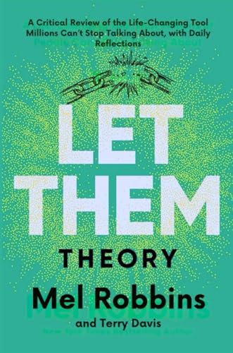 Let Them Theory: A Critical Review of the Life-Changing Tool Millions Can’t Stop Talking About, with Daily Reflections cover image
