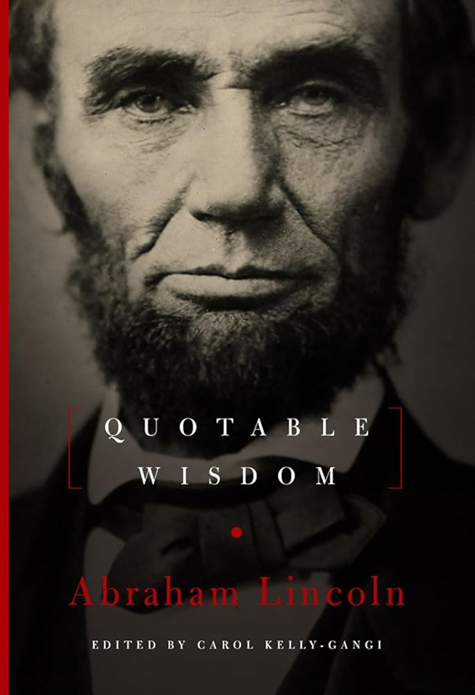 Abraham Lincoln: Quotable Wisdom cover image