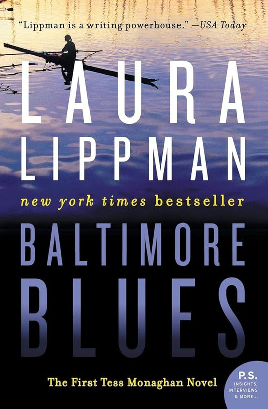 Baltimore Blues: The First Tess Monaghan Novel (Tess Monaghan Novel, 1) cover image