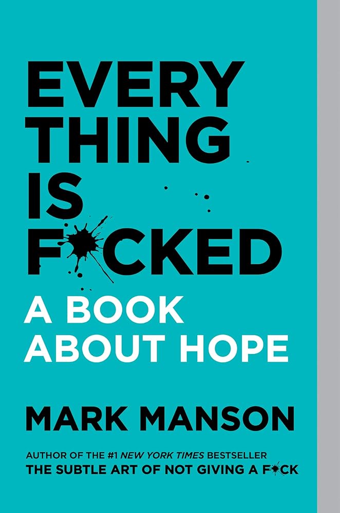 Everything Is F*cked cover image