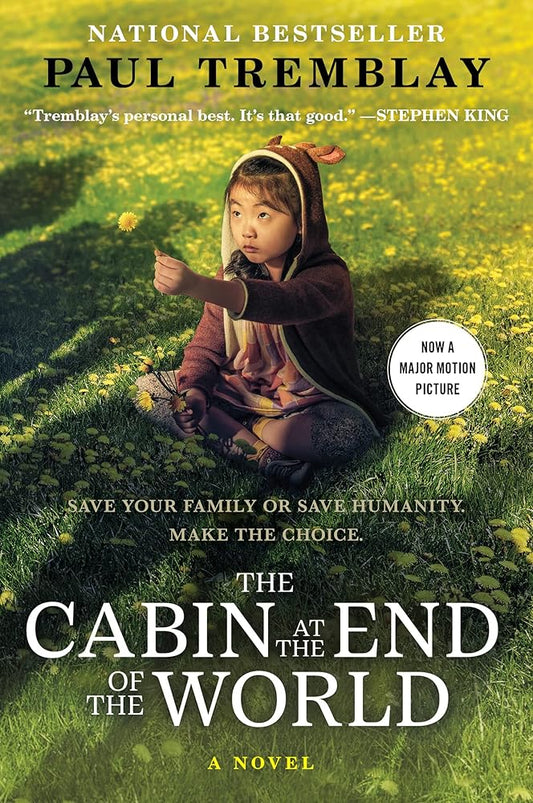 The Cabin at the End of the World [Movie Tie-in]: A Novel cover image