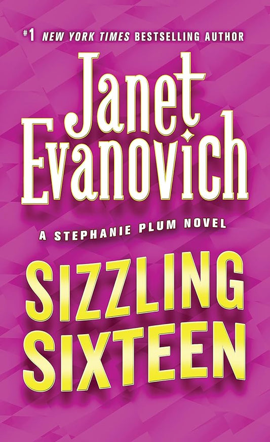 Sizzling Sixteen (Stephanie Plum Novels, 16) cover image