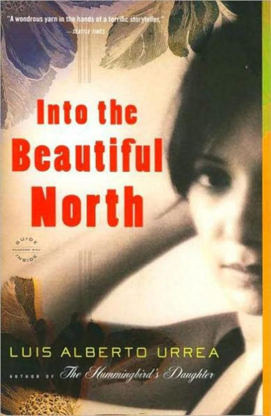 Into the Beautiful North: A Novel cover image