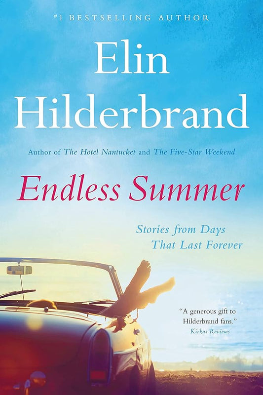 Endless Summer: Stories from Days That Last Forever cover image