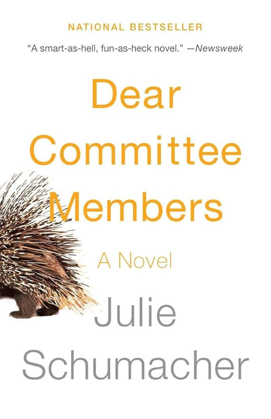 Dear Committee Members (The Dear Committee Trilogy) cover image