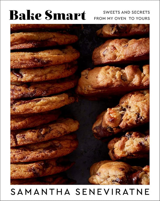 Bake Smart: Sweets and Secrets from My Oven to Yours cover image