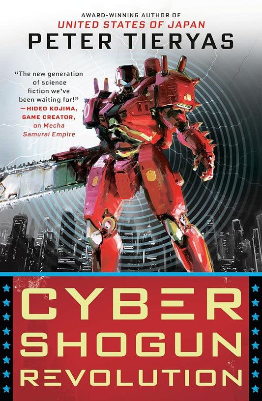 Cyber Shogun Revolution (A United States of Japan Novel) cover image