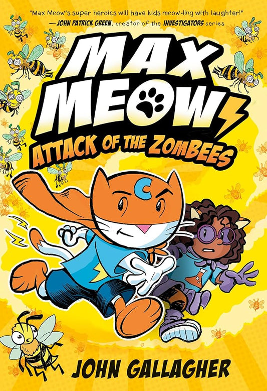 Max Meow 5: Attack of the ZomBEES: (A Graphic Novel) cover image