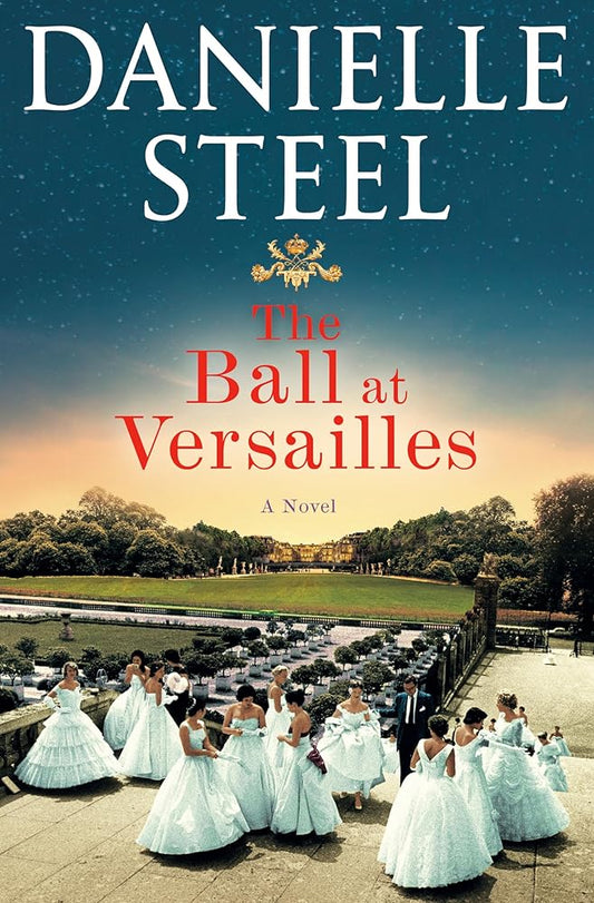 The Ball at Versailles: A Novel cover image