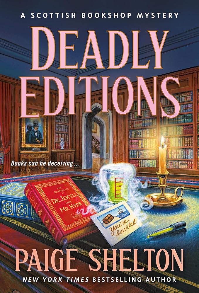 Deadly Editions: A Scottish Bookshop Mystery (A Scottish Bookshop Mystery, 6) cover image