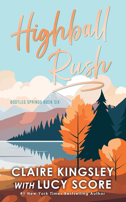 Highball Rush (Bootleg Springs, 6) cover image