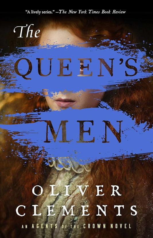 The Queen's Men: A Novel (2) (An Agents of the Crown Novel) cover image