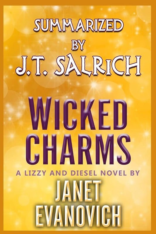 Wicked Charms: A Lizzy and Diesel Novel by Janet Evanovich - Summarized cover image