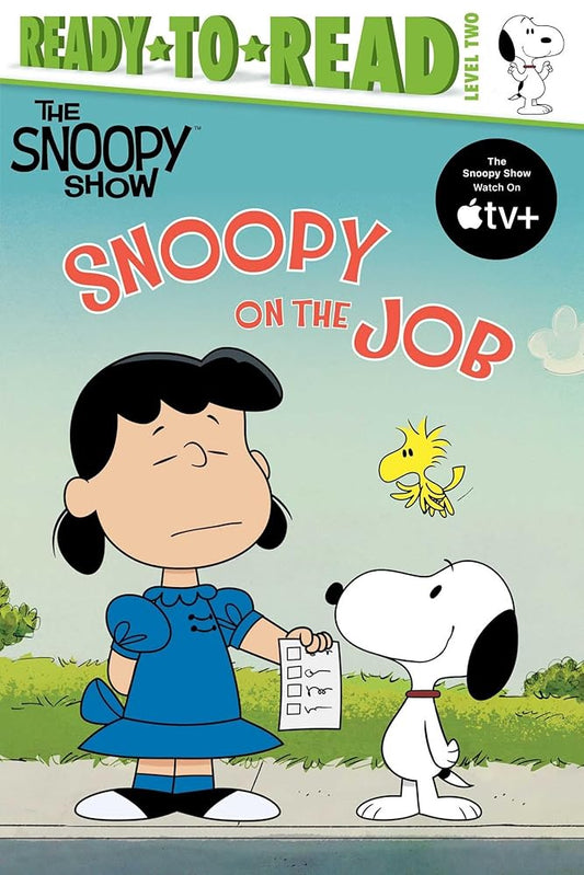 Snoopy on the Job: Ready-to-Read Level 2 (Peanuts) cover image