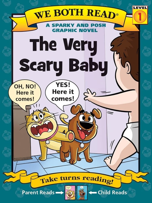 We Both Read: The Very Scary Baby: A Sparky and Posh Graphic Novel cover image
