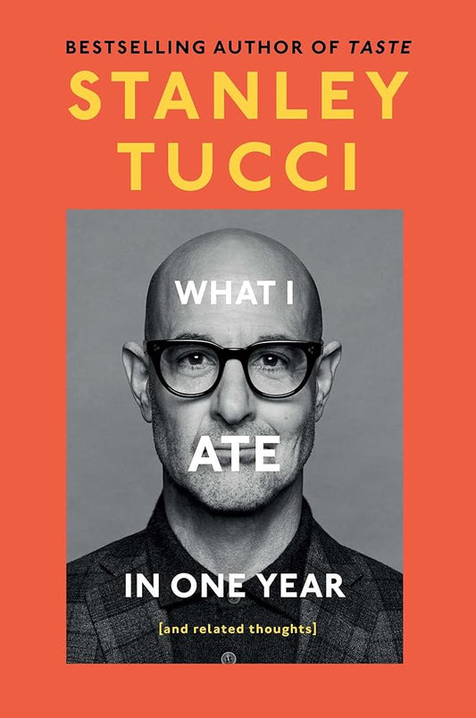 What I Ate in One Year: (and related thoughts) cover image