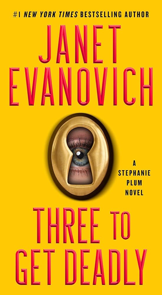 Three to Get Deadly: A Stephanie Plum Novel (3) cover image