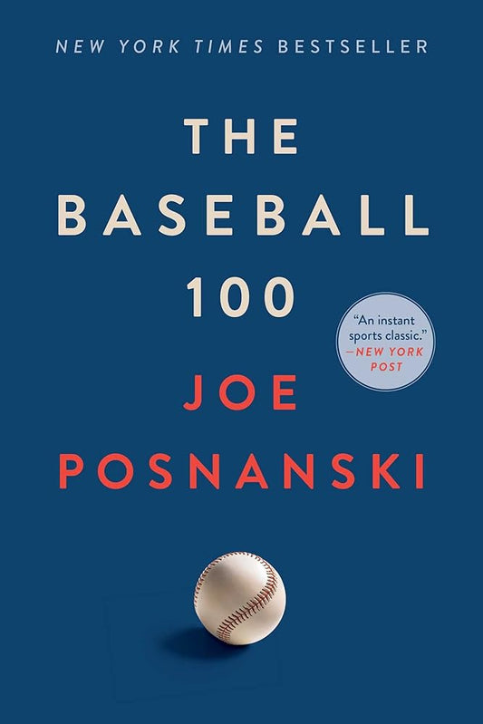 The Baseball 100 cover image